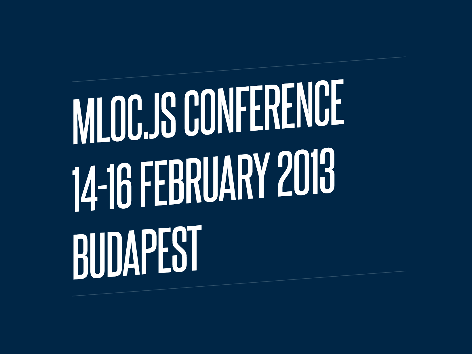 Mloc.js — Budapest, HUN