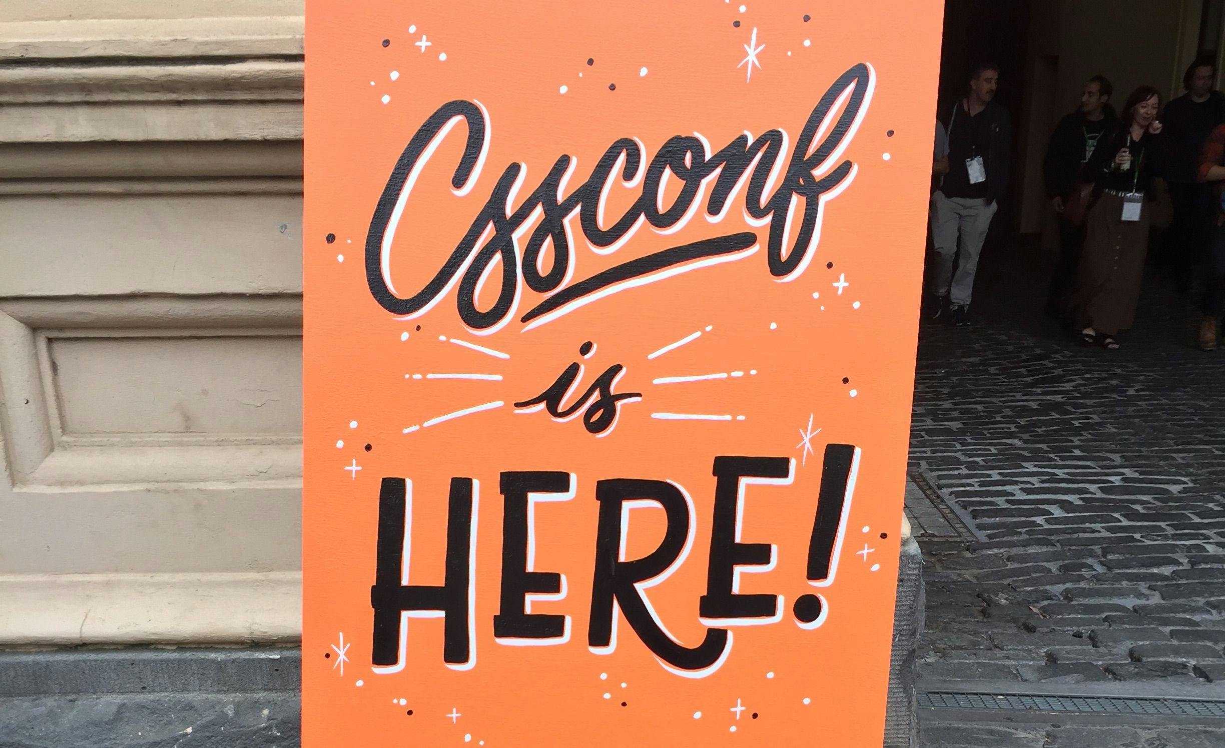 The CSSConf AU 2016 sign at the entrance