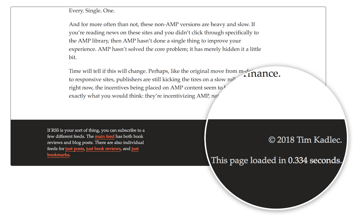 Tim Kadlec's site shows how long the page took to load in the footer