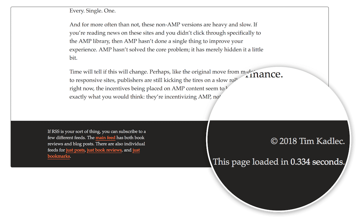 Tim Kadlec's site shows how long the page took to load in the footer